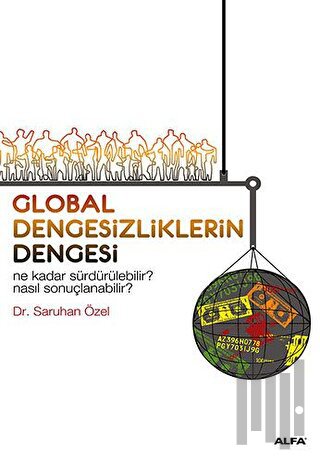 Global Dengesizliklerin Dengesi
