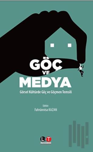 Göç ve Medya
