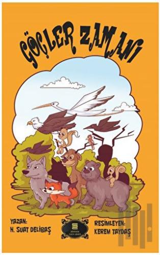 Göçler Zamanı | Kitap Ambarı