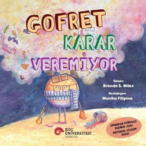 Gofret Karar Veremiyor - Amerikan Psikoloji Derneği (APA) Duygusal Gel