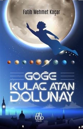 Göğe Kulaç Atan Dolunay