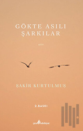 Gökte Asılı Şarkılar