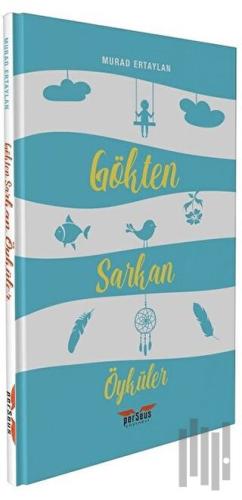 Gökten Sarkan Öyküler | Kitap Ambarı