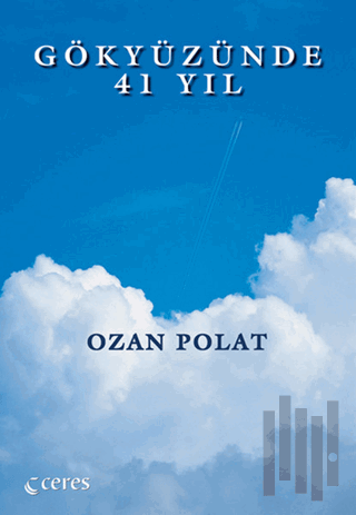 Gökyüzünde 41 Yıl