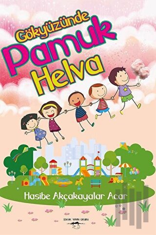 Gökyüzünde Pamuk Helva | Kitap Ambarı