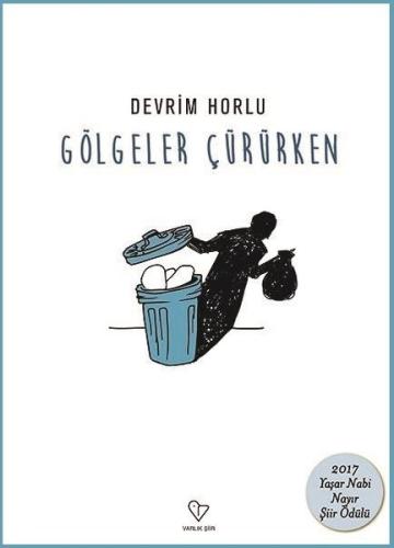 Gölgeler Çürürken | Kitap Ambarı
