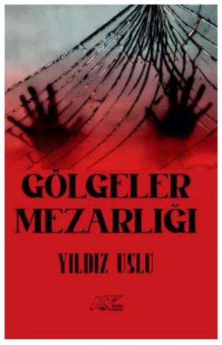 Gölgeler Mezarlığı | Kitap Ambarı