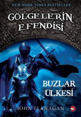 Gölgelerin Efendisi 03 - Buzlar Ülkesi | Kitap Ambarı