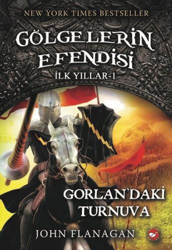 Gölgelerin Efendisi İlk Yıllar 1-Gorlanda'ki Turnuva