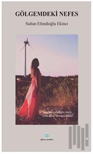Gölgemdeki Nefes