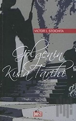 Gölgenin Kısa Tarihi