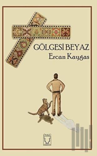 Gölgesi Beyaz