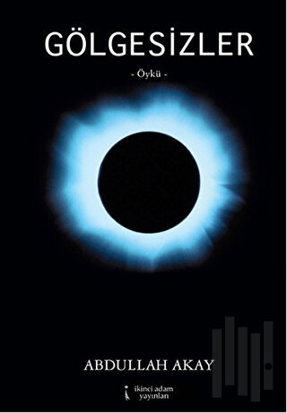 Gölgesizler | Kitap Ambarı