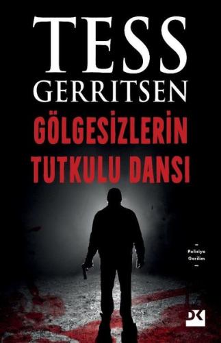 Gölgesizlerin Tutkulu Dansı | Kitap Ambarı