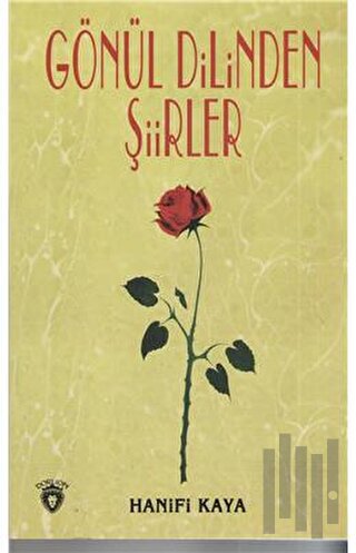 Gönül Dilinden Şiirler