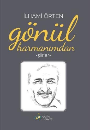 Gönül Harmanımdan - Şiirler
