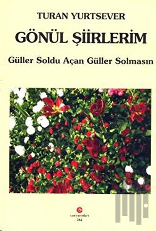 Gönül Şiirlerim
