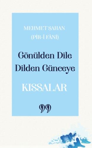 Gönülden Dile Dilden Günceye - Kıssalar | Kitap Ambarı