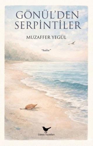 Gönül'den Serpintiler