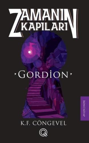Gordion: Zamanın Kapıları - İkinci Kitap