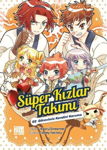 Görevimiz Kendini Koruma - Süper Kızlar Takımı 2