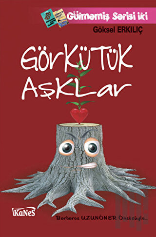 Görkütük Aşklar