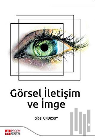 Görsel İletişim ve İmge
