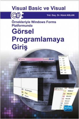 Görsel Programlamaya Giriş : Visual Basic ve Visual C# | Kitap Ambarı