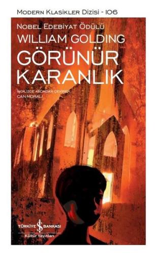 Görünür Karanlık - Modern Klasikler 106 (Ciltli) | Kitap Ambarı