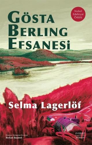 Gösta Berling Efsanesi | Kitap Ambarı