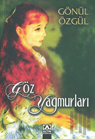 Göz Yağmurları | Kitap Ambarı