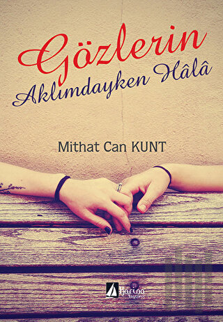 Gözlerin Aklımdayken Hala