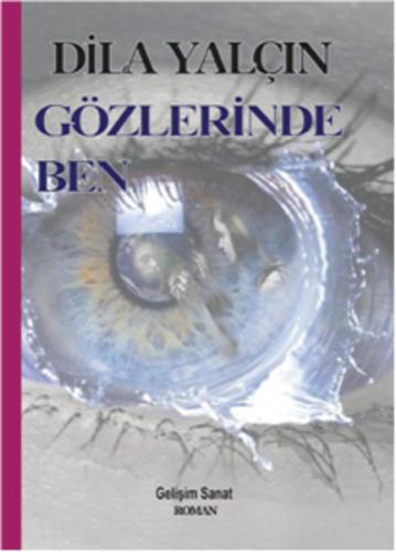 Gözlerinde Ben | Kitap Ambarı