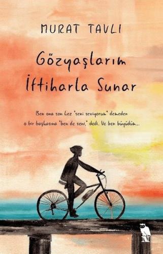 Gözyaşlarım İftiharla Sunar | Kitap Ambarı