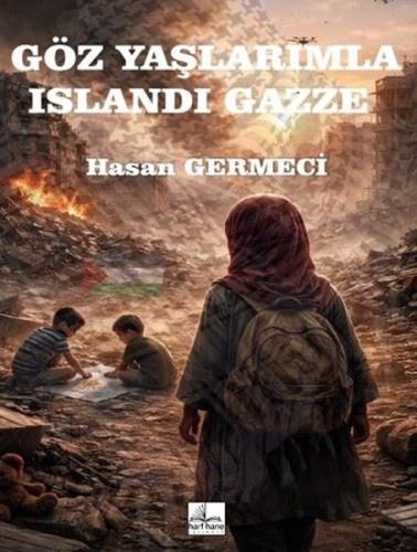 Gözyaşlarımla Islandı Gazze