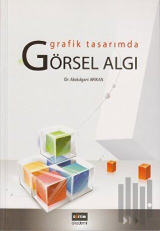 Grafik Tasarımda Görsel Algı