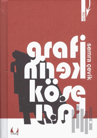 Grafikerin Köşe Taşı (Ciltli)