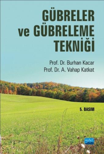 Gübreler ve Gübreleme Tekniği | Kitap Ambarı