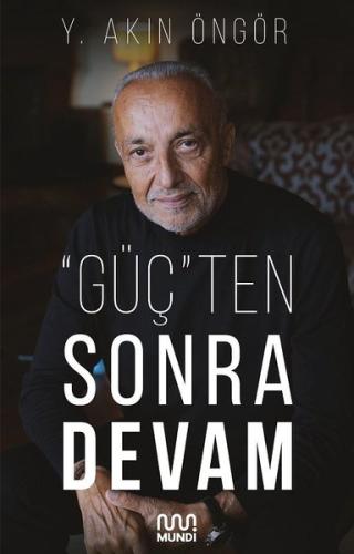 Güçten Sonra Devam