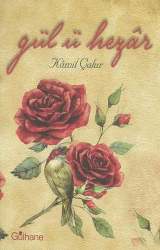 Gül-ü Hezar | Kitap Ambarı