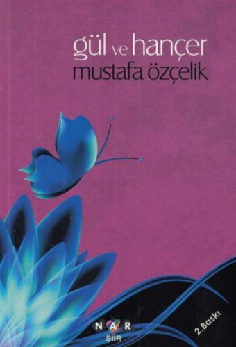 Gül ve Hançer | Kitap Ambarı