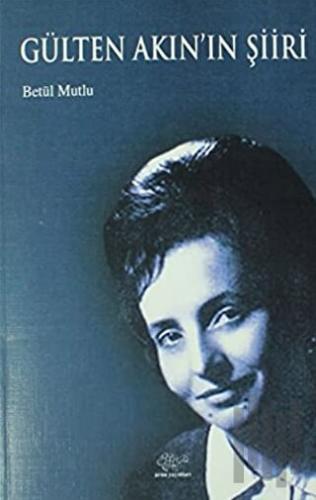 Gülten Akın'ın Şiiri