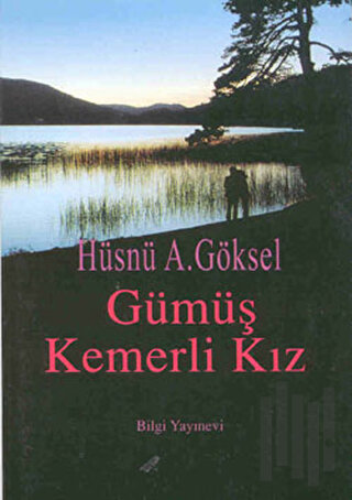 Gümüş Kemerli Kız