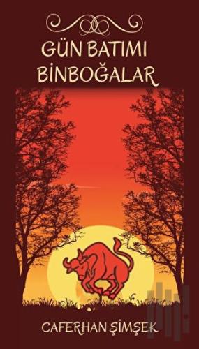 Gün Batımı Binboğalar