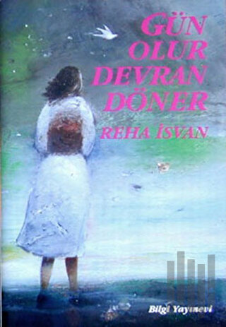 Gün Olur Devran Döner