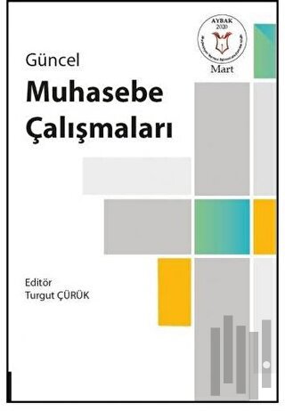 Güncel Muhasebe Çalışmaları ( AYBAK 2020 Mart ) | Kitap Ambarı