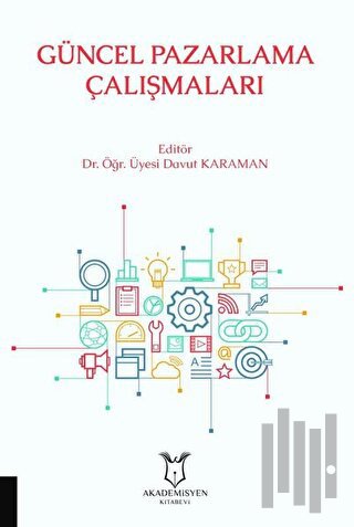 Güncel Pazarlama Çalışmaları