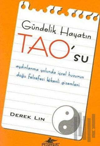 Gündelik Hayatın Tao’su