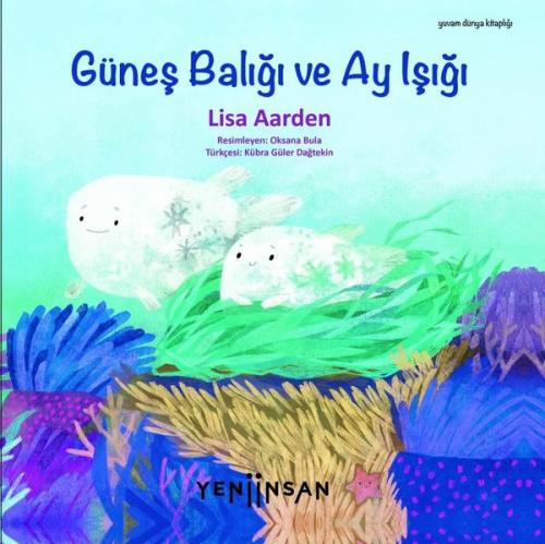 Güneş Balığı ve Ay Işığı