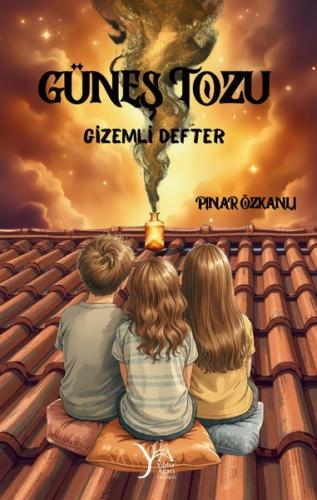 Güneş Tozu - Gizemli Defter